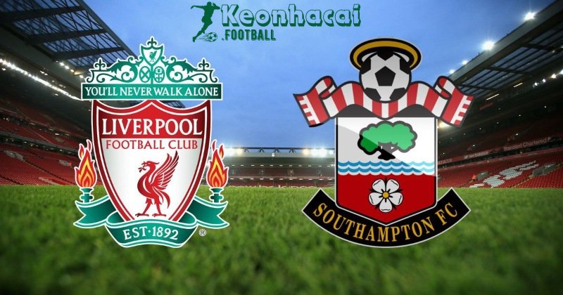 Soi kèo Liverpool vs Southampton - 22h00 ngày 08/3 - Ngoại hạng Anh 1 Liverpool vs Southampton - 22h00 ngày 08/3