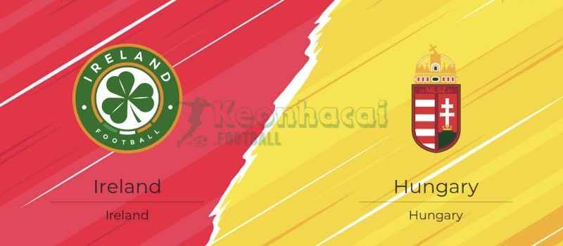 Soi kèo Ireland vs Hungary - 1h45 ngày 07/9