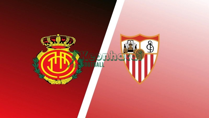 Soi kèo Mallorca vs Sevilla - 3h00 ngày 03/02 - La Liga 1 Soi kèo Mallorca vs Sevilla - 3h00 ngày 03/02 - La Liga