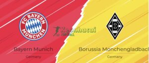 Soi kèo Bayern Munich vs Borussia Mönchengladbach - 2h30 ngày 07/03 - Bundesliga
