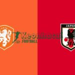 Soi kèo Hà Lan vs Nhật Bản - 3h00 ngày 15/6 - World Cup