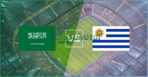 Soi kèo Saudi Arabia vs Uruguay - 5h00 ngày 16/6 - World Cup
